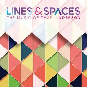 Anderson - Lines & Spaces  CD
